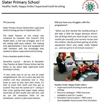 Slater Primary School - Oral Health  Slater Primary School - Healthy Teeth, Happy Smiles! Supervised tooth brushing